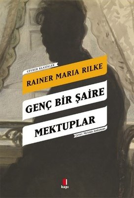 Genç Bir Şaire Mektuplar | Kapı Yayınları (İnce Kapak)