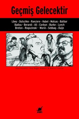 Geçmiş Gelecektir | Ayrıntı Yayınları (İnce Kapak)