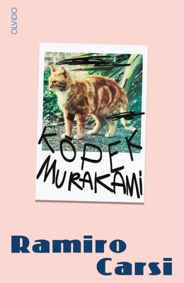 Köpek Murakami | Olvido (İnce Kapak)