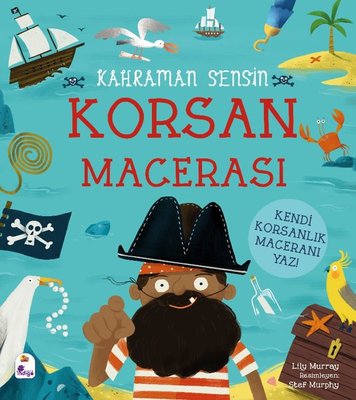 Korsan Macerası - Kahraman Sensin | İndigo Çocuk (İnce Kapak)