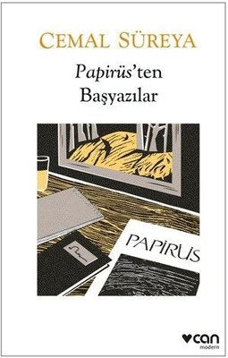 Papirüs'ten Başyazılar: Düzyazılar | Can Yayınları (İnce Kapak)