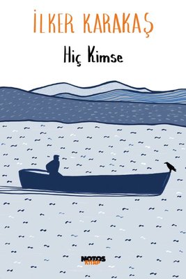 Hiç Kimse | Notos (İnce Kapak)