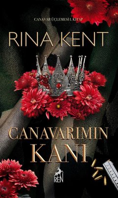 Canavarımın Kanı - Canavar Üçlemesi 1.Kitap | Ren Kitap (İnce Kapak)