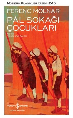 Pal Sokağı Çocukları | İş Bankası Kültür Yayınları (Ciltli)