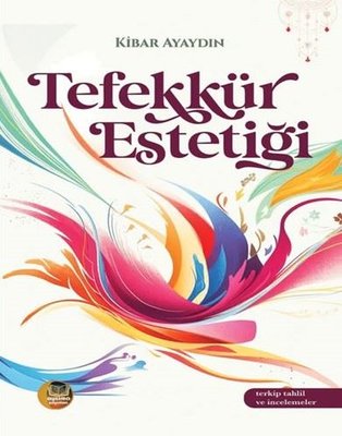 Tefekkür Estetiği | Aysima Yayınları (İnce Kapak)