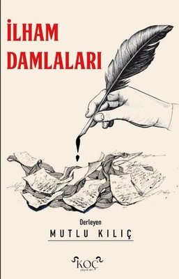İlham Damlaları | Koç Yayınları (Ciltli)