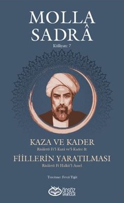 Kaza ve Kader - Fiillerin Yaratılması | Önsöz Yayıncılık (İnce Kapak)