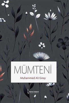 Mümteni | İkinci Adam Yayınları (İnce Kapak)