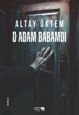 O Adam Babamdı | SRC Kitap (İnce Kapak)