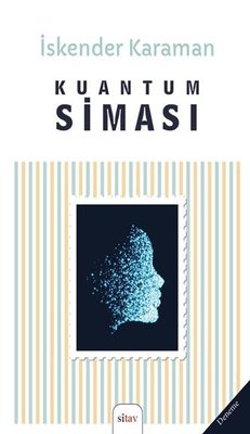 Kuantum Siması | Sitav yayınevi (İnce Kapak)