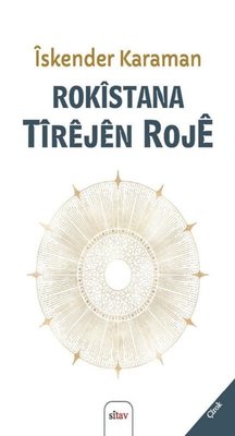 Rokistana Tirejen Roje | Sitav yayınevi (İnce Kapak)
