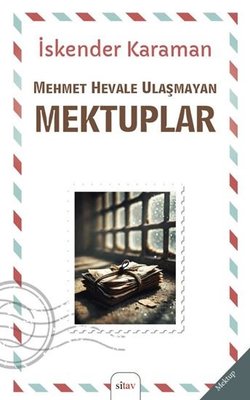Mehmet Hevale Ulaşmayan Mektuplar | Sitav yayınevi (İnce Kapak)
