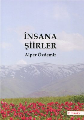 İnsana Şiirler | Küresel Demokrasi Yayınları (İnce Kapak)