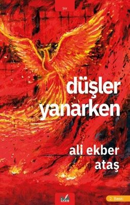 Düşler Yanarken | İzan Yayıncılık (İnce Kapak)