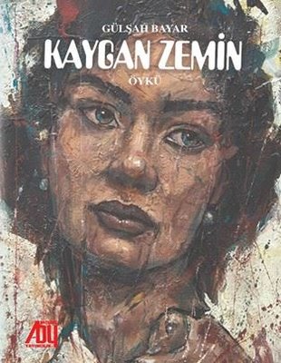 Kaygan Zemin | Baygenç Yayıncılık (İnce Kapak)