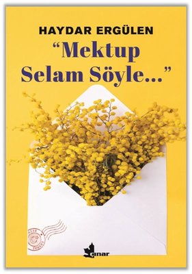 Mektup Selam Söyle | Çınar Yayınları (İnce Kapak)