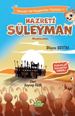 Hazreti Süleyman Aleyhisselam - Meryem İle Peygamber Öyküleri 6 | Mevsimler Çocuk (İnce Kapak)