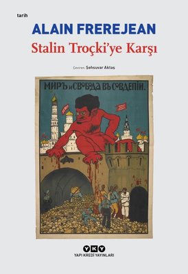 Stalin Troçki'ye Karşı | Yapı Kredi Yayınları (İnce Kapak)
