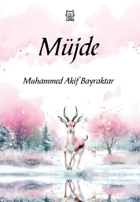 Müjde | Luna Yayınları (İnce Kapak)