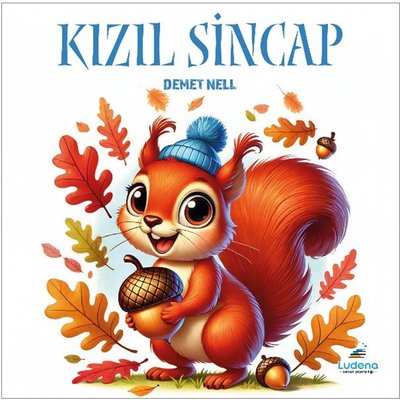 Kızıl Sincap | Ludena Yayınları (İnce Kapak)