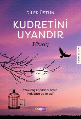 Kudretini Uyandır - Yükseliş | Kitapita (İnce Kapak)