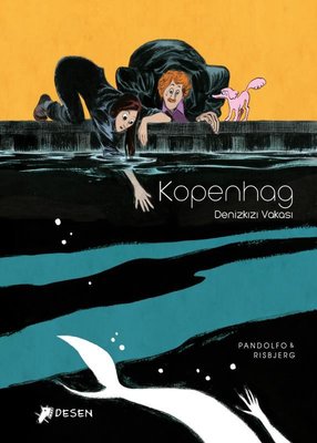 Kopenhag - Denizkızı Vakası | Desen Yayınları (İnce Kapak)
