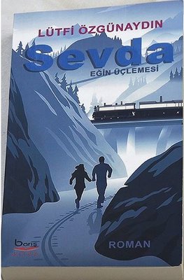 Sevda - Eğin Üçlemesi | A.Barış Kitapevi (İnce Kapak)