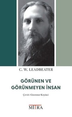 Görünen ve Görünmeyen İnsan | Mitra (İnce Kapak)