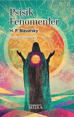 Psişik Fenomenler | Mitra (İnce Kapak)
