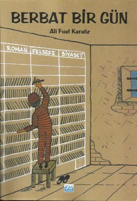 Berbat Bir Gün | Su Yayınları (İnce Kapak)