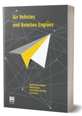 Air Vehicles and Aviation Engines | Nisan Kitabevi Yayınları (İnce Kapak)