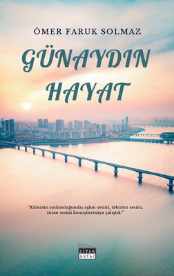 Günaydın Hayat | Siyah Beyaz (İnce Kapak)