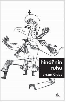 Hindi'nin Ruhu | Kafka Kitap (İnce Kapak)