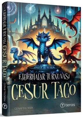 Ejderhalar Turnuvası: Cesur Taco | Teras Kitap (İnce Kapak)