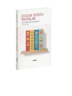 Çocuk Dostu Yayımlar | Değişim Yayınları (İnce Kapak)