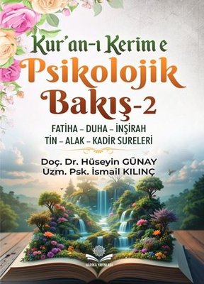 Kur'an-ı Kerim'e Psikolojik Bakış 2 | Harika Yayınları (İnce Kapak)