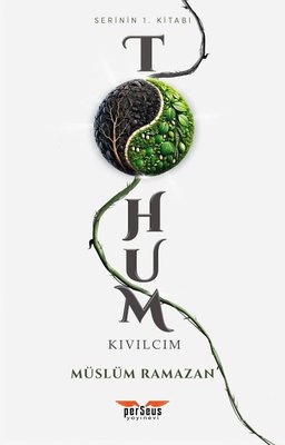Tohum - Kıvılcım - Serinin 1. Kitabı | Perseus Yayınevi (İnce Kapak)