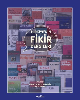 Türkiye'nin Fikir Dergileri | Kadim (Ciltli)