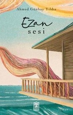 Ezan Sesi | Timaş Yayınları (İnce Kapak)