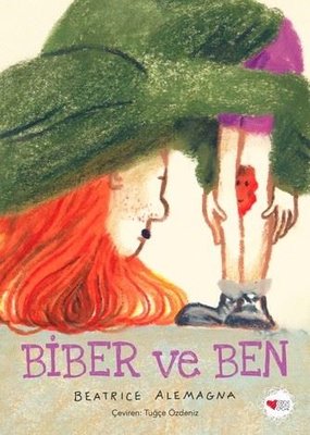 Biber ve Ben | Can Çocuk Yayınları (İnce Kapak)