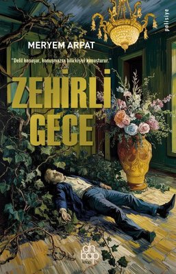 Zehirli Gece | Ahbap Kitap (İnce Kapak)