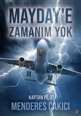 Mayday'e Zamanım Yok | Cinius (İnce Kapak)