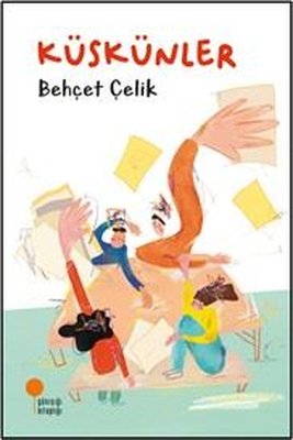 Küskünler | Günışığı Kitaplığı (İnce Kapak)