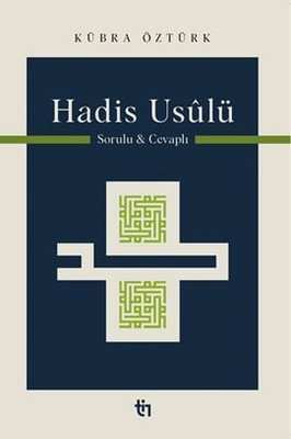 Hadis Usulü - Sorulu Cevaplı | Tin Yayınları (İnce Kapak)