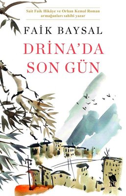 Drina'da Son Gün | Nemesis Kitap (İnce Kapak)