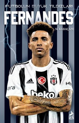 Fernandes - Futbolun Büyük Yıldızları | Ren Kitap (İnce Kapak)
