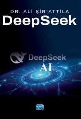 DeepSeek | Nobel Akademik Yayıncılık (İnce Kapak)