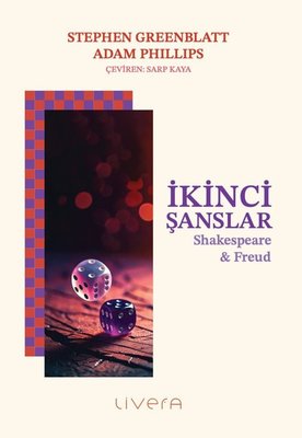 İkinci Şanslar - Shakespeare & Freud | Livera Yayınevi (İnce Kapak)