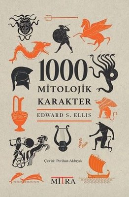 1000 Mitolojik Karakter | Mitra (İnce Kapak)