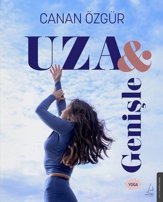 Uza ve Genişle | Destek Yayınları (İnce Kapak)